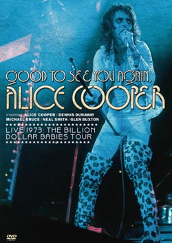 Alice Cooper - 2005 Good To See You Again